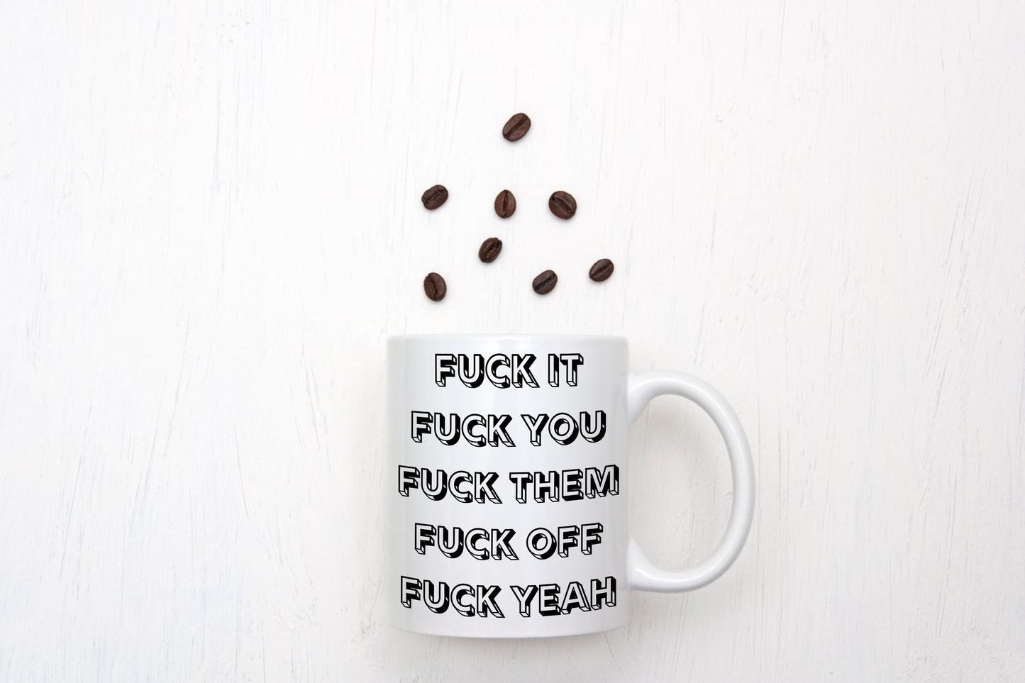 “F*ck It” Coffee Mug - Funny Office Mug