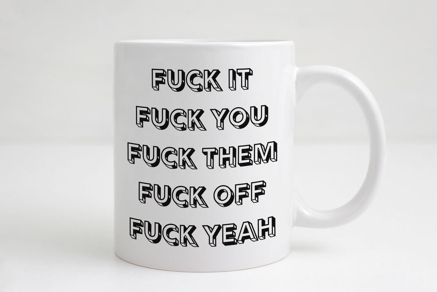 “F*ck It” Coffee Mug - Funny Office Mug