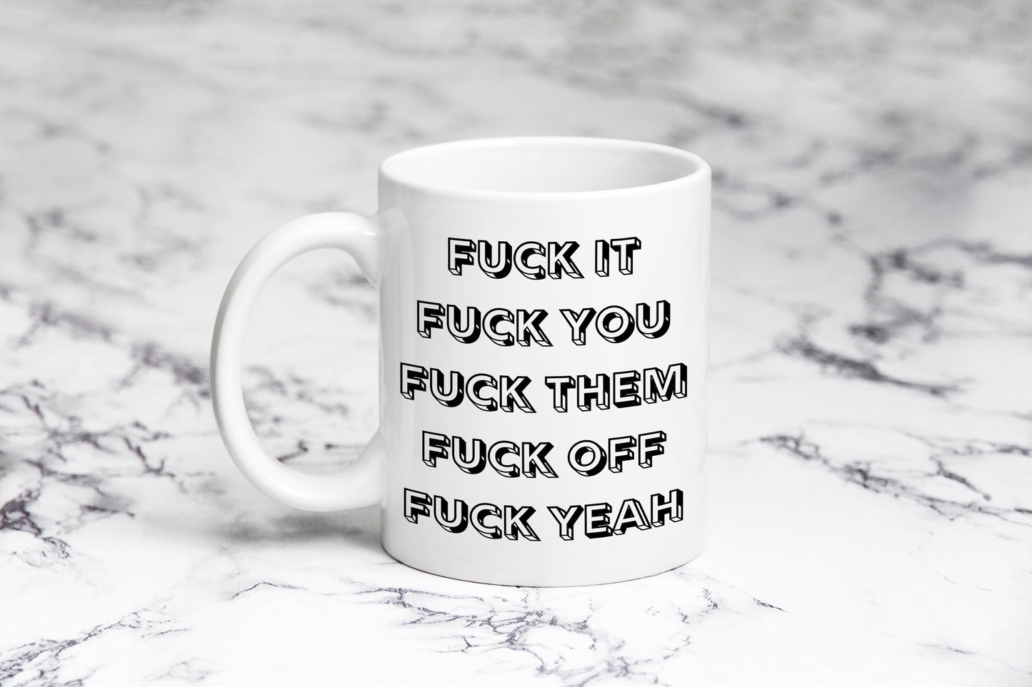 “F*ck It” Coffee Mug - Funny Office Mug