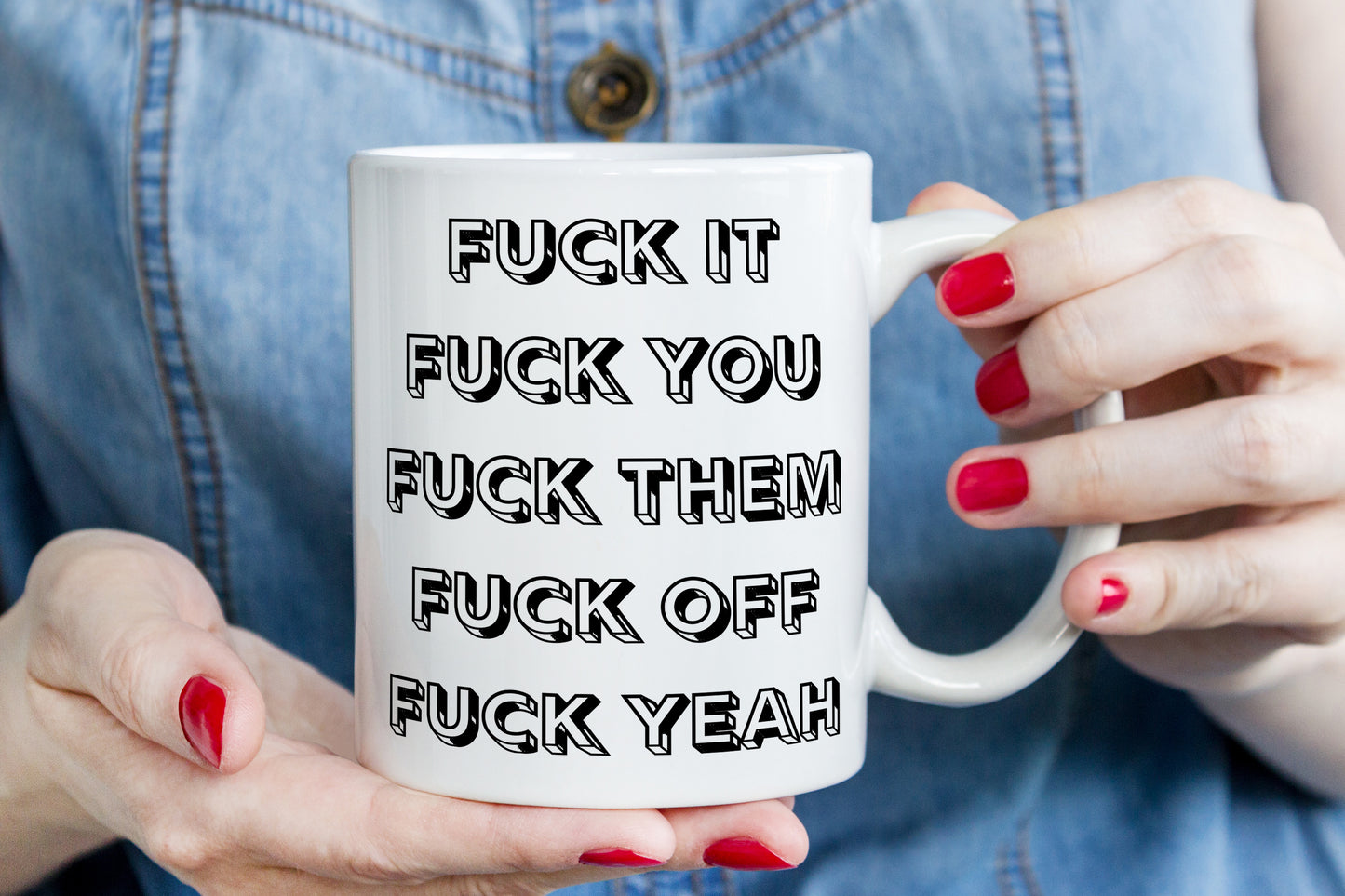 “F*ck It” Coffee Mug - Funny Office Mug